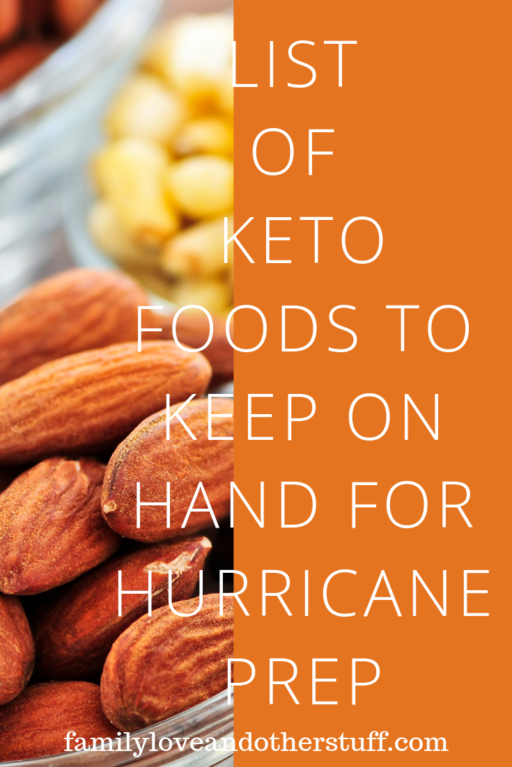 List of Keto Foods To Keep On Hand for Hurricane Prep